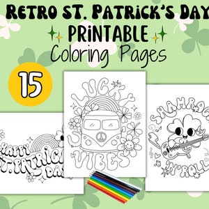 May include: A set of 15 printable colouring pages with a retro St. Patrick's Day theme. The pages feature images of a lucky charm, a van with the words "Lucky Vibes", and a shamrock playing a guitar with the words "Shamrock N' Roll".