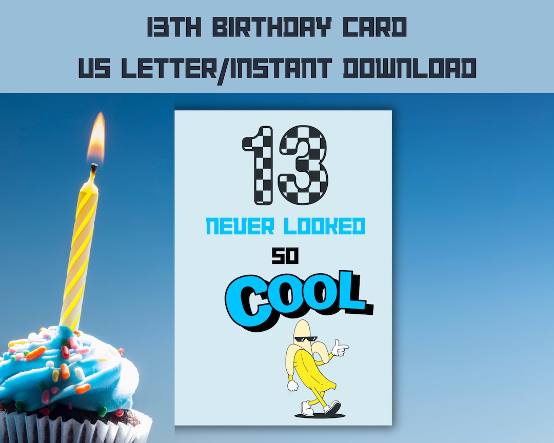 Printable 13th Birthday Card for A Boy/13th Printable Birthday/13 Year ...
