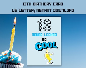 Printable 13th Birthday Card For A Boy/13th Printable Birthday/13 Year Old Boy Birthday Card/Happy 13th Birthday Boy Card/Printable 13th