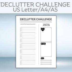 May include: A printable decluttering challenge checklist with sections for decluttering plans each day, donations or sell log, and notes. The checklist includes a heart icon for donations and a downward arrow for sell.