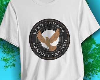 Bird Lovers Against Fascisism T-shirt uniseks, T-shirt protestmars, zacht katoen, vogelliefhebber, cadeau, verjaardag, Sierra Cub, Audubon