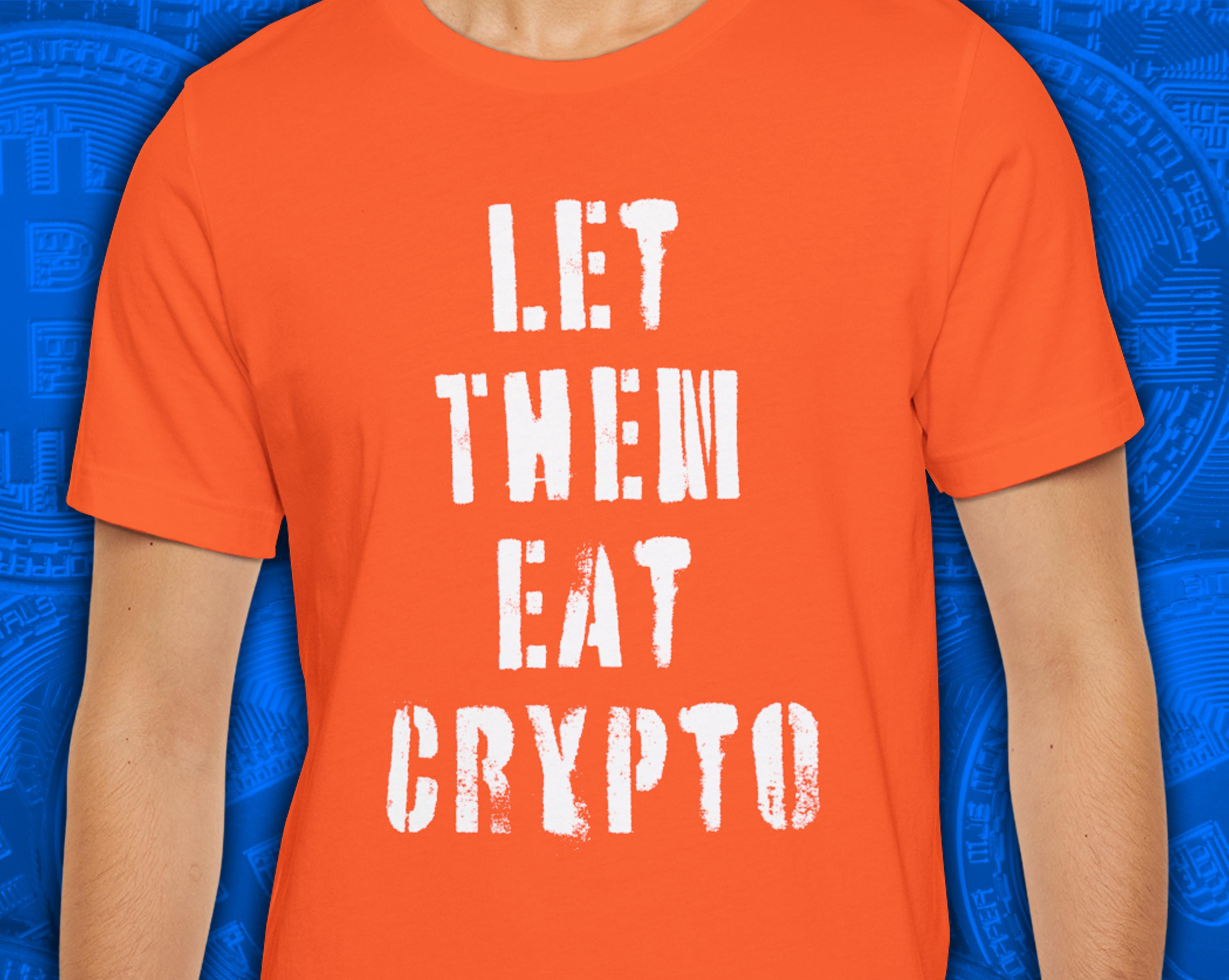 Let Them Eat Crytpo T-shirt BTC ETH Doge HODL, Gen Z Birthday Christmas  Gift, Unisex Tshirt Shirt Top, Crypto Lover Tee, Crypto - Etsy