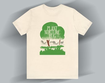 Tree Hugger T-Shirt: Nature Lover Graphic Tee Save the Earth