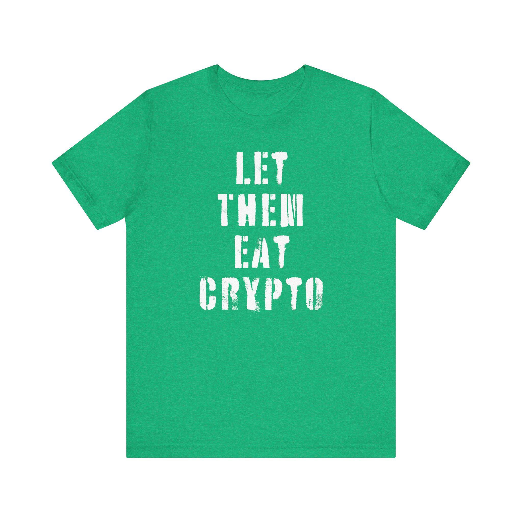 Let Them Eat Crytpo T-shirt BTC ETH Doge HODL, Gen Z Birthday Christmas  Gift, Unisex Tshirt Shirt Top, Crypto Lover Tee, Crypto - Etsy