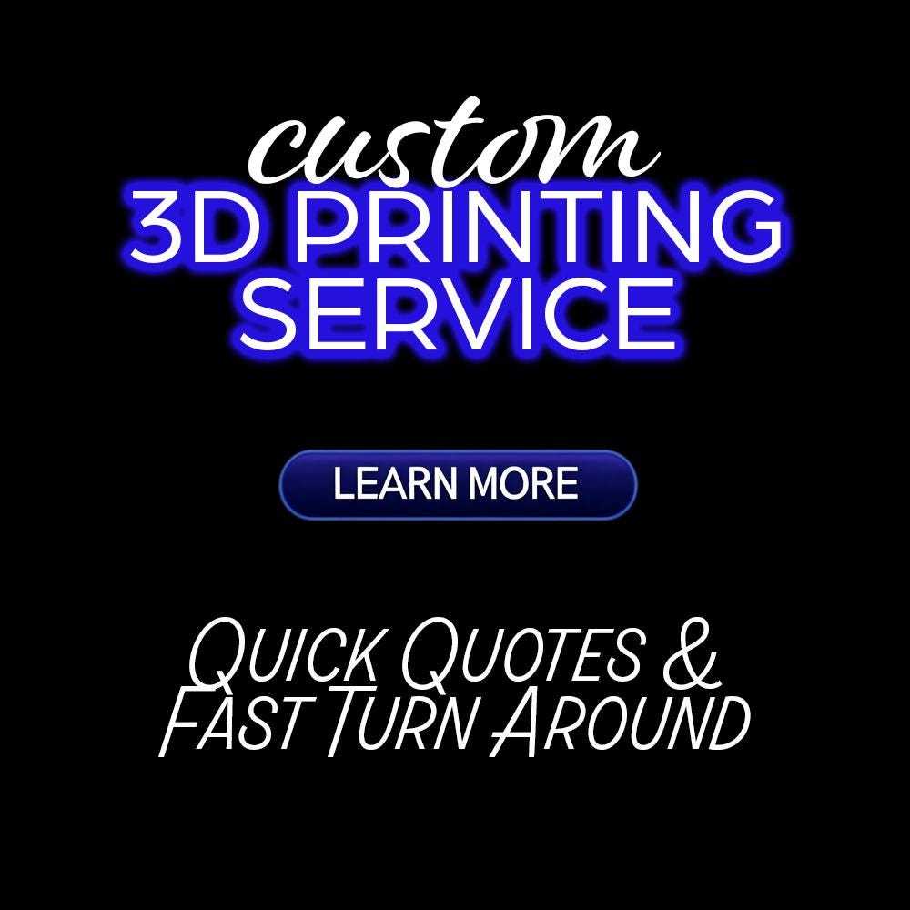 Custom 3D Printing Service - Fast Turnaround - Multiple Colors & Filament Options