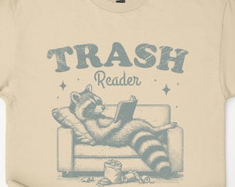 Trash Reader Shirt, Funny Raccoon Shirt, Bookish Raccoon Shirt, Racoon Smut Reader Shirt, Smut Lover Shirt, Spicy Book Shirt, Book Lover Tee