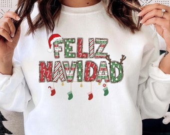 FELIZ NAVIDAD Shirt, Navideño Sweatshirt, Spanish Merry Christmas TShirt, Spanish Xmas Tee, Mexican Holiday Shirt