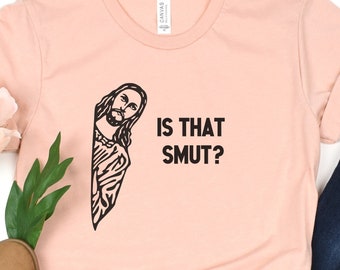 Peeking Jesus Smut Sweatshirt, Funny Booktok Crewneck