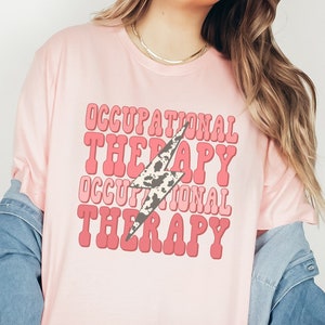 Occupational Therapy T-Shirt, OT Therapist Gift, OT Shirt, Present For OT Assistant Tee, Retro Groove Trendy Shirt
