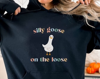 Silly Goose On The Loose Sweatshirt, Funny Duck Tee