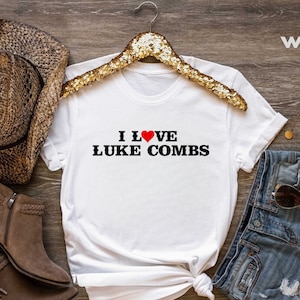 I Love Luke Combs Shirt, Country Music Fan Concert TShirt, Luke Combs Fan Sweatshirt, Graphic Luke Combs T-Shirt, Cowgirl Style Crewneck