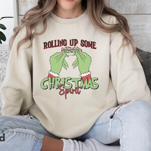 Rolling Up Some Christmas Spirit Sweatshirt, Funny Xmas Sweatshirt, Retro Christmas, Trendy Christmas