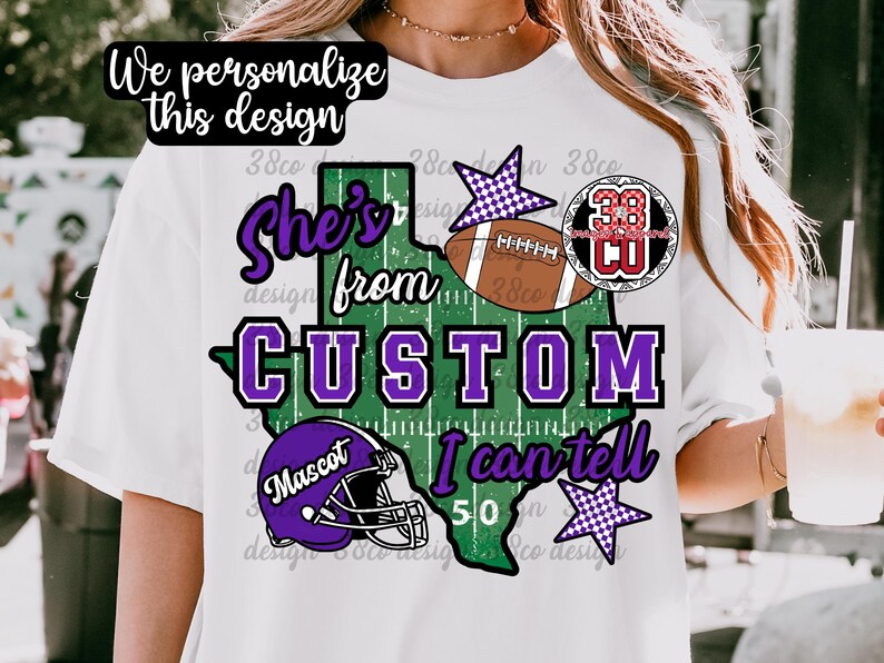 May include: A white t-shirt featuring a green Texas state outline graphic with football field markings. The design includes a purple football helmet, a brown football, two checkered stars, and the text "She's from CUSTOM I can tell 50".