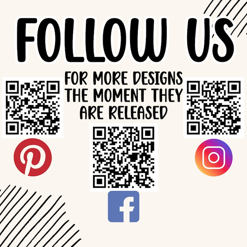 K&ouml;nnte beinhalten: Cremefarbene Grafik mit den Worten "FOLLOW US" in fetten schwarzen Buchstaben. Darunter steht "FOR MORE DESIGNS THE MOMENT THEY ARE RELEASED". Enth&auml;lt QR-Codes und Social-Media-Symbole f&uuml;r Pinterest, Instagram und Facebook.