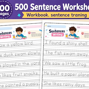 Sentence Writing Practice Workbook for Kids, 100 Pages & 500 Sentences, Handwriting Tracing and Copywork Worksheets, Printable PDF
