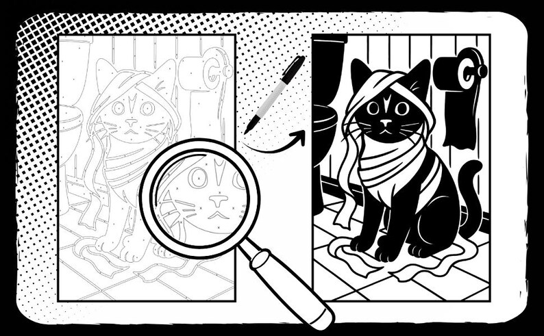 May include: Black and white illustration of a cat in a bathroom setting, wrapped in bandages. The image is a coloring page with a magnifying glass and pen pointing to the cat. The cat is sitting on a piece of paper.