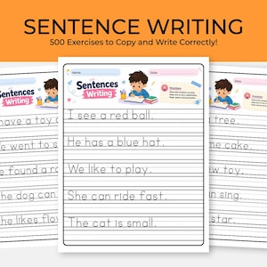 Puede incluir: Una hoja de ejercicios educativa blanca titulada Sentences Writing que muestra a un niño de dibujos animados escribiendo en un cuaderno. La página incluye cinco líneas para practicar con frases como I see a red ball, He has a blue hat, We like to play, She can ride fast y The cat is small.