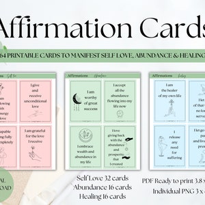 May include: 64 printable affirmation cards to manifest self-love, abundance, and healing. The cards are divided into three categories: Self Love, Abundance, and Healing. Each card features a simple line drawing and an affirmation. The cards are ready to print in 3.8 x 5 inch PDF format or as individual 3 x 4 inch PNG files.