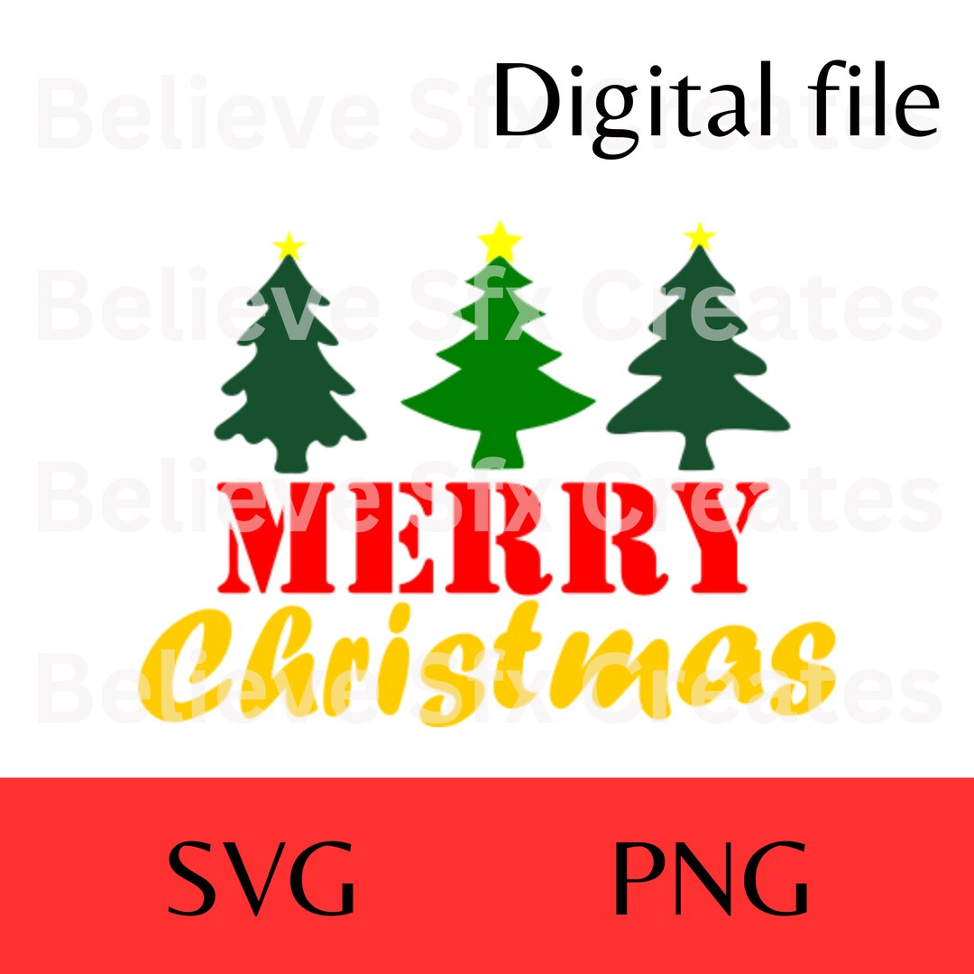 Merry Christmas SVG PNG Digital File, Merry Christmas File for Cricut ...