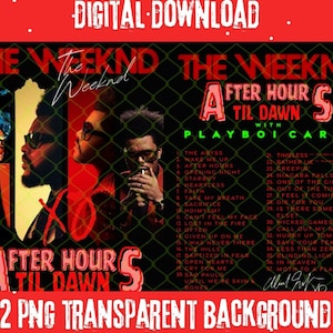 The Weeknd PNG File,The Weeknd Digital File,The Weeknd PNG File Ready Print To Tshirt