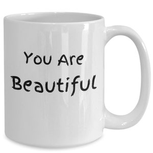 You are beautiful, affirmation mug, mental health mug, self love mug, manifestation mug, encouragement mug, best selling mugs, you are be...