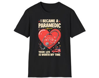 Camiseta unisex de estilo suave con mensaje de agradecimiento a los paramédicos, camiseta de primeros auxilios, camiseta de regalo de EMT, camiseta de servicios de emergencia médica, camiseta para trabajadores de la salud