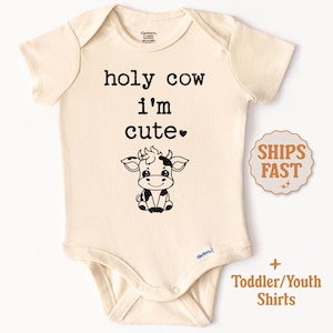 Holy Cow I&#39;m Cute Onesie® Baby Bodysuit Cow Baby Onesie® Farm Baby Onesie® For Babies Baby Cow Outfit Cow Baby Boy Gifts Farm Baby Gift