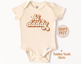 Hi Daddy Onesie® Hi Daddy Baby Bodysuit Pregnancy Announcement Daddy Baby Outfit For Newborn Father's Day Outfit Retro New Dad Onesie®