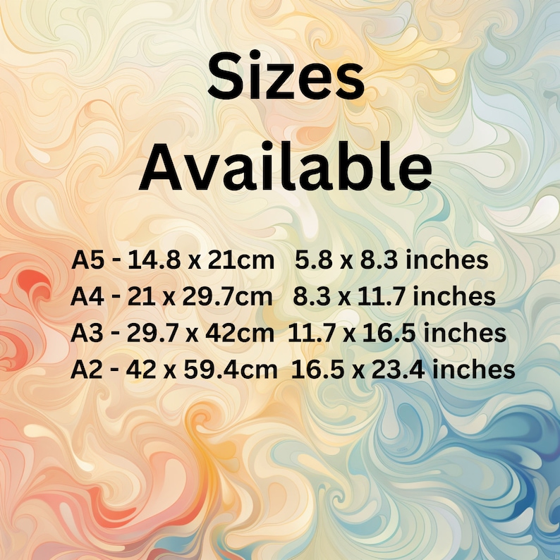May include: A chart showing the different sizes available for prints. The sizes are listed in both centimeters and inches. The sizes are A5, A4, A3, and A2.