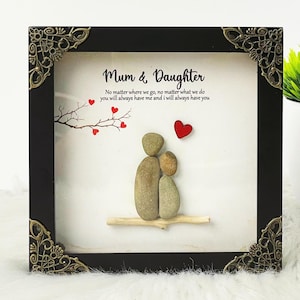 Personalised Mum and daughter Pebble art frame, Mothers Day gift , gift for mom, mother, grandma, nana - Mum & Daughter - Mum Birthday Gift