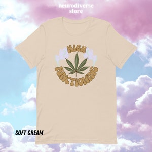 Neurodiversity High Functioning Cannabis T-Shirt zdjęcie 3