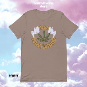 Neurodiversity High Functioning Cannabis T-Shirt zdjęcie 2