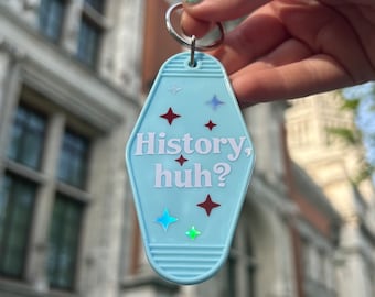 Red White and Royal Blue inspired ‘History, huh?’ keychain