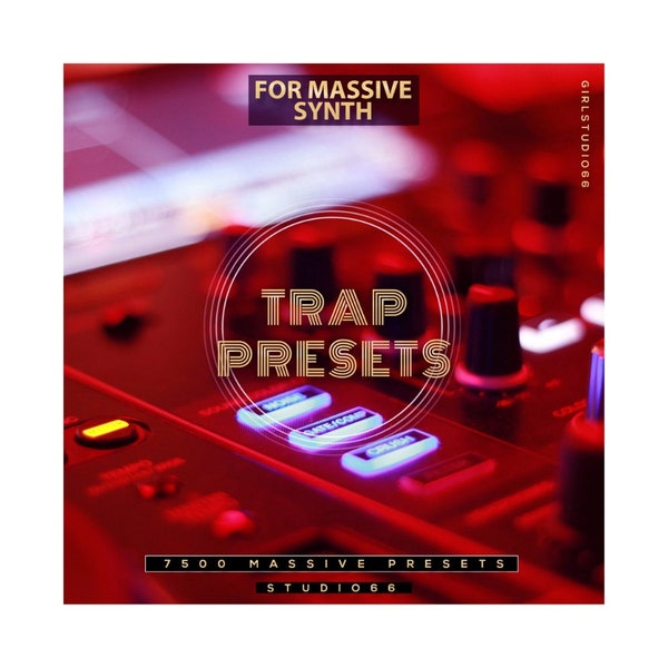 Trap 7500 Massive Presets Pack for NI Massive Synth / Instant Digital Download