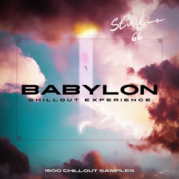 Babylon Chillout Experience Pack Samples and Loops / 8GB WAV Instant Download FL Studio Ableton Maschine Logic Pro