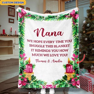 Every Time You Snuggle This Blanket, Personalized Christmas Blanket, Mom Gift, Grandma Gift, Cozy Blanket, Custom Gift for Her, Holiday Gift