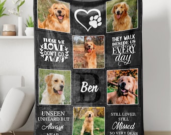 Those We Love Don't Go Away Blanket, Personalized Dog Photo Blanket, Dog Memorial Gift, Pet Sympathy Gift, Keepsake Gift, Dog Loss Gift