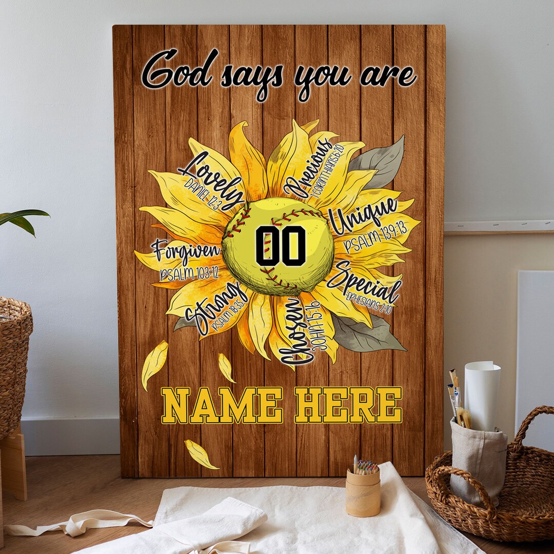 Softball Sunflower Personalized Canvas, Softball God Says You Are Wall ...