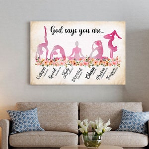 God Says You Are Yoga Canvas Poster, Yoga&#39;s Lover Gift Ideas, Gift For Christian, Jesus&#39;s Lover Gift, Faith Canvas, Housewarming Gift