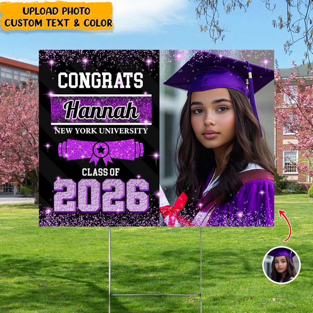 Custom Graduation Yard Sign With Photo, Personalized Class of 2026 Lawn ...