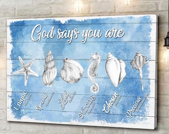 Seashells God Says You Are Wall Print, Housewarming Wall Art, Gift for Friend, House Warming Gift, Faith Inspiration Art, Canvas Wall Art
