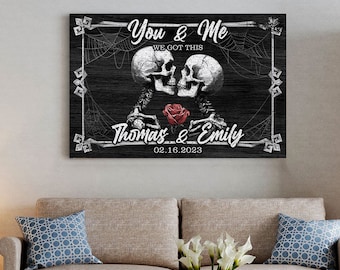 You and Me We got this, Gothic Couple Canvas, Personalized Skull Couple Wall Decor, Vintage Skeleton Canvas, Custom Canvas Gift For Couple