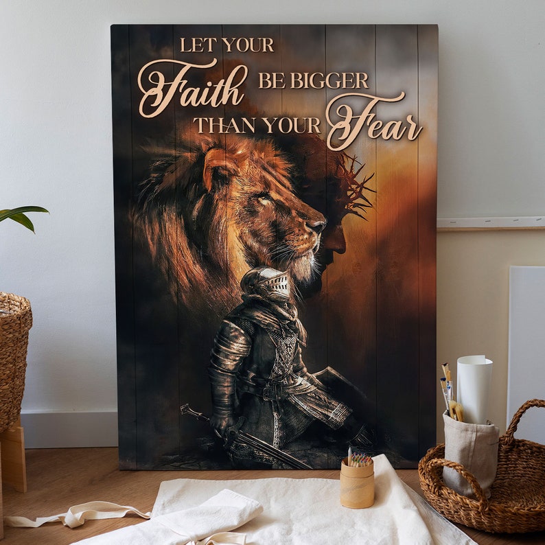 Jesus Lion Let Your Faith Be Bigger Than You Fear Wall Print, Gift for ...