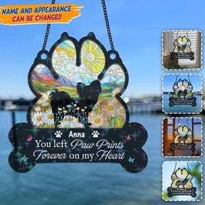 Custom Pet Memorial Acrylic Sun Catcher - You Left Paw Prints Forever On My Heart - Personalized Dog Cat Loss Remembrance Gift