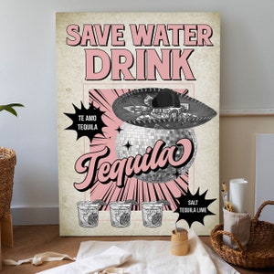 Drink Tequila Vintage Canvas Poster, Funny Tequila Lover Gift, Retro Tequila Art Canvas, Home Decor, Gift For Tequila Lovers