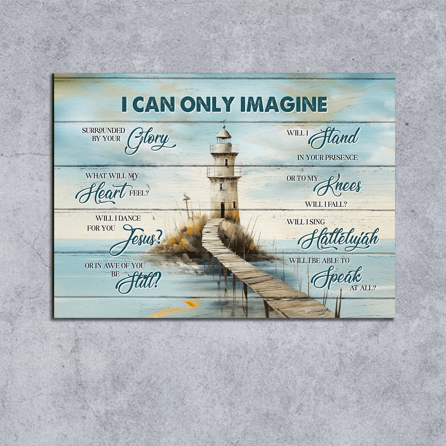 I Can Only Imagine Wall Print, Housewarming Wall Art, Gift for Friend