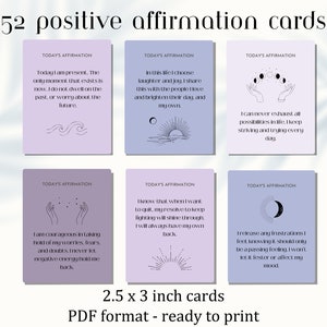May include: A set of 52 printable affirmation cards with a purple background and black line drawings. The cards feature positive affirmations such as "Today I am present. The only moment that exists is now. I do not dwell on the past, or worry about the future." and "I am courageous in taking hold of my worries, fears, and doubts. I never let negative energy hold me back."