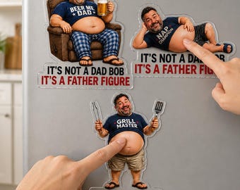 Magnete da frigo personalizzato con divertente faccia da papà che griglia, "Non è un fisico da papà, è una figura paterna", regalo per la festa del papà.