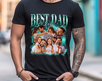 Customized Dad Bootleg Shirt, Best Dad Ever Shirt, Custom Bootleg Rap Tee Custom Photo Shirt Gift for Girlfriend Boyfriend Father's Day Gift