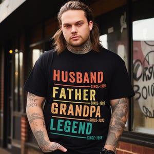 Personalized Dad with Years Shirt, Papa With Year, Legend Husband Dad Papa Tee, Father&#39;s Day Tee, Custom Dad Grandpa Shirt, Gift For Husband